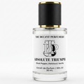 A 30 mL bottle of 'Absolute Triumph' Extrait de Parfum by The Decant Perfumery. The clear glass bottle contains a light-colored liquid and features a white label with black text and a black-and-white monogram logo.